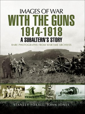 cover image of With the Guns, 1914–1918